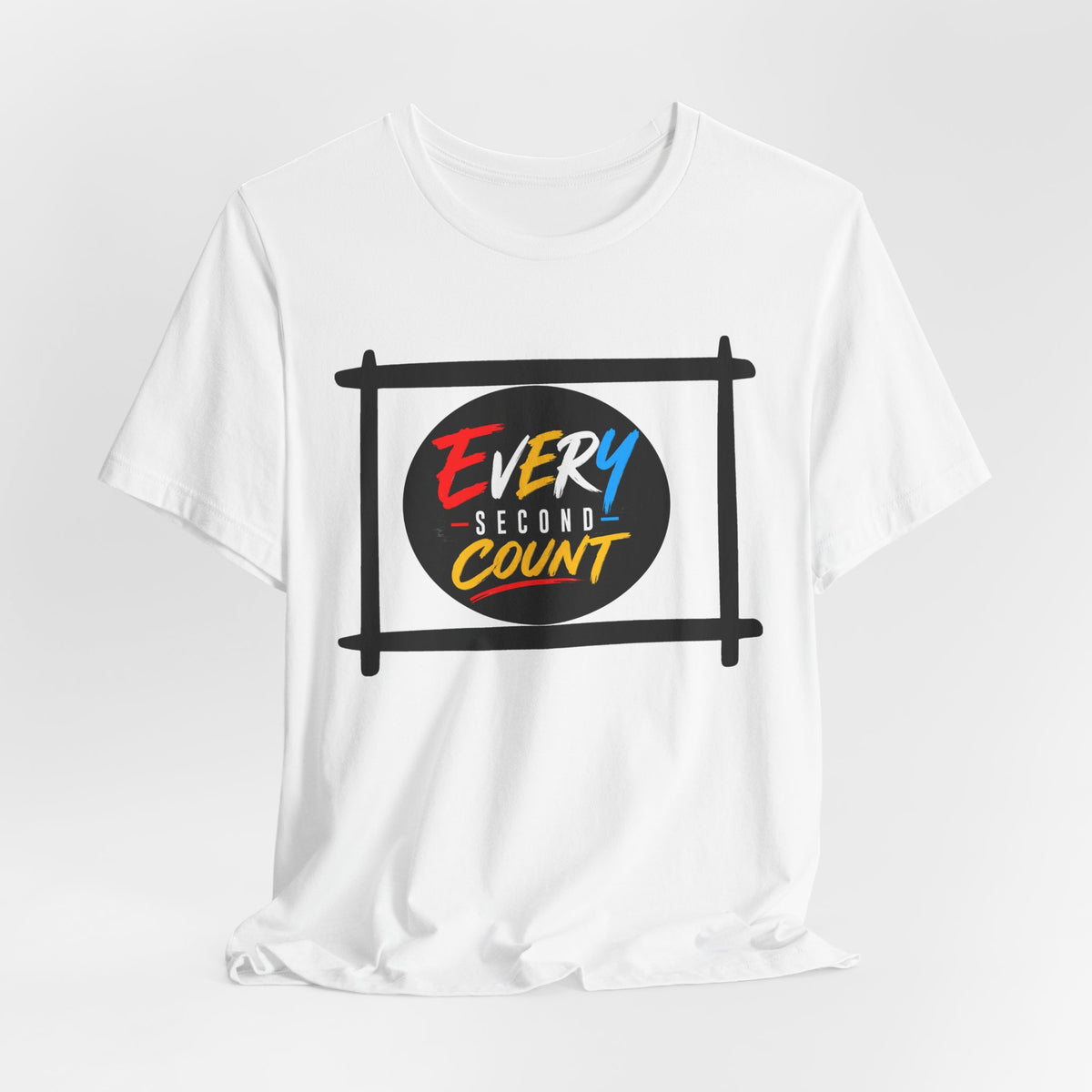 Every Second Count Tee - Motivational Graphic T-Shirt