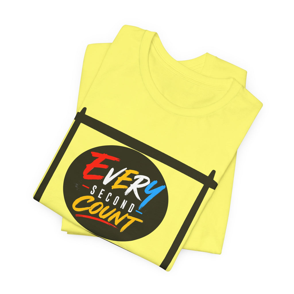 Every Second Count Tee - Motivational Graphic T-Shirt